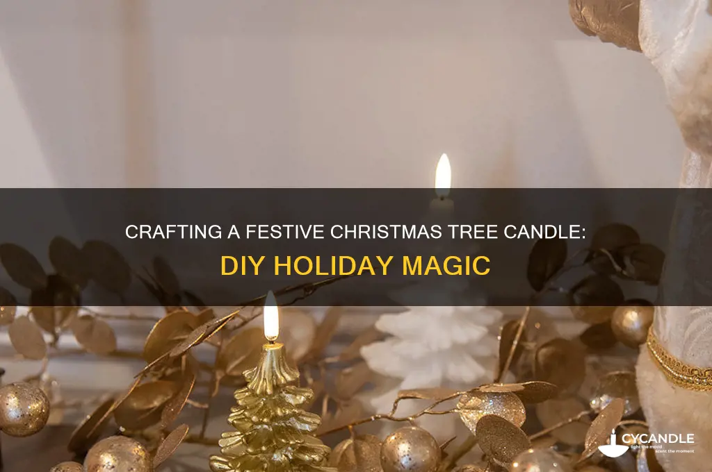 how to make a christmas tree candle