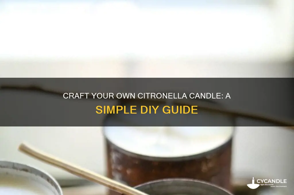 how to make a citronella candle