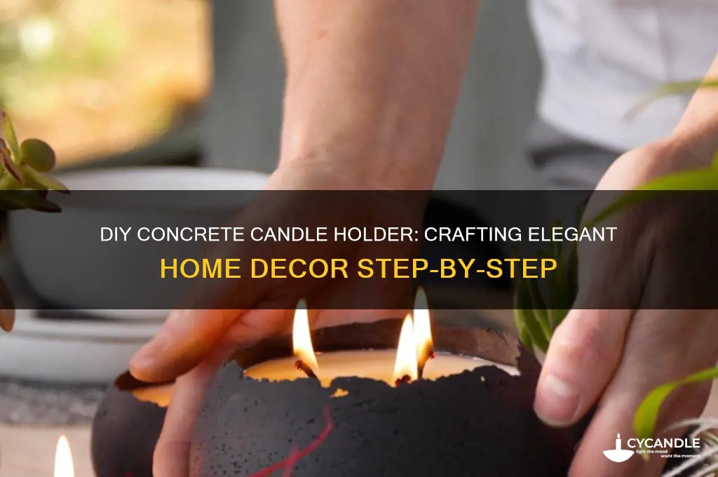 how to make a concrete candle holder