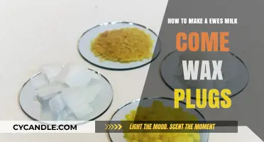 Crafting Ewes Milk Wax Plugs: A Step-by-Step Guide