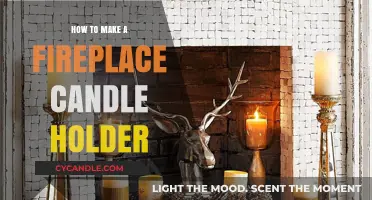 Crafting a Cozy Fireplace Candle Holder: DIY Guide