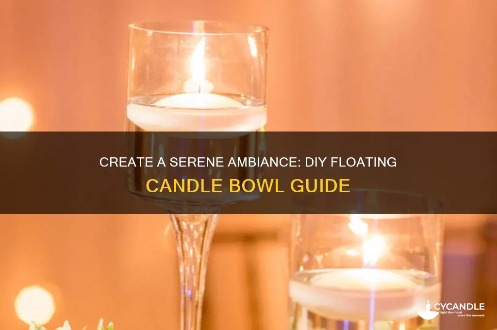 how to make a floating candle bowl