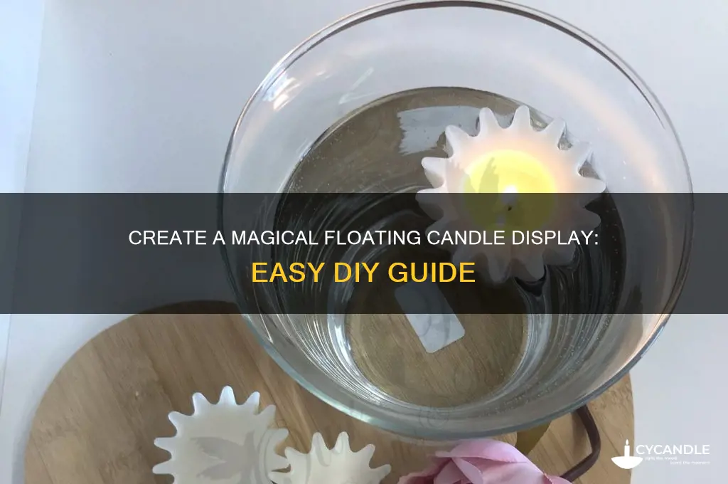 how to make a floating candle display