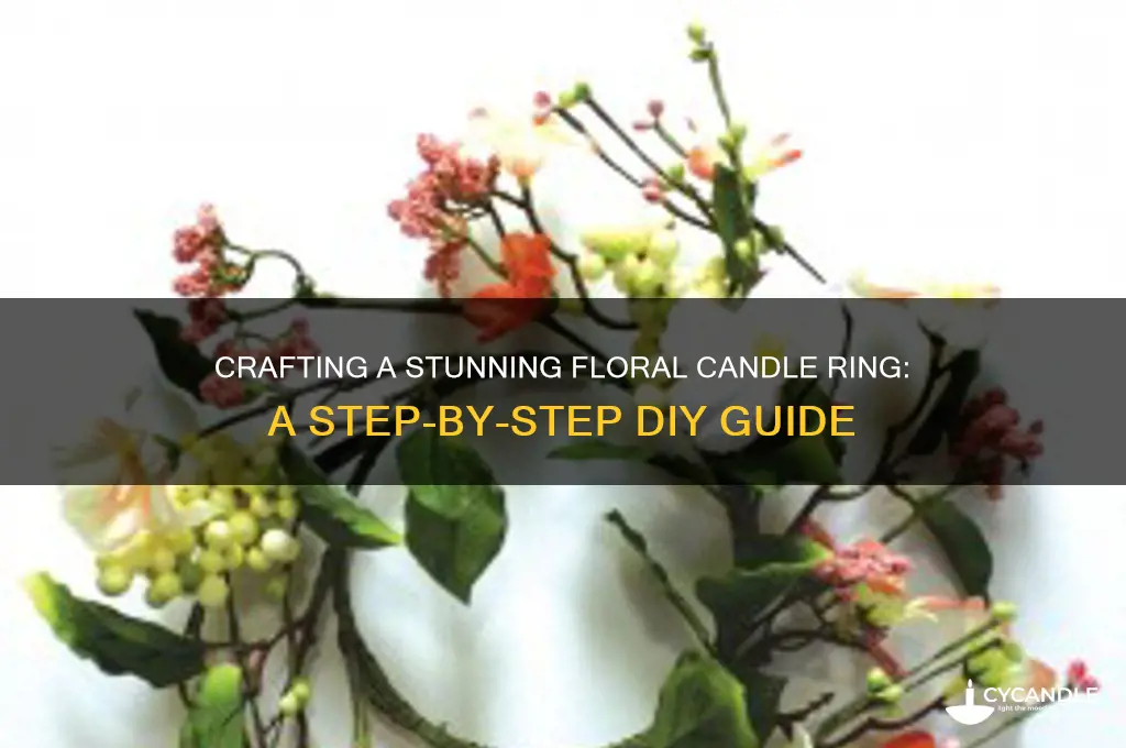 how to make a floral candle ring