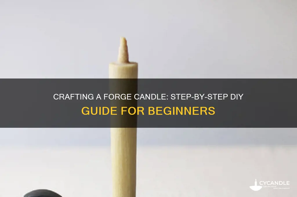 how to make a forge candle