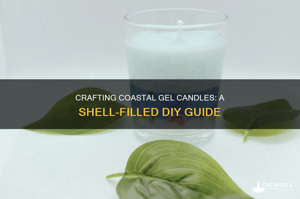 how to make a gel candle with shells