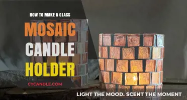 Crafting a Stunning Glass Mosaic Candle Holder: DIY Guide