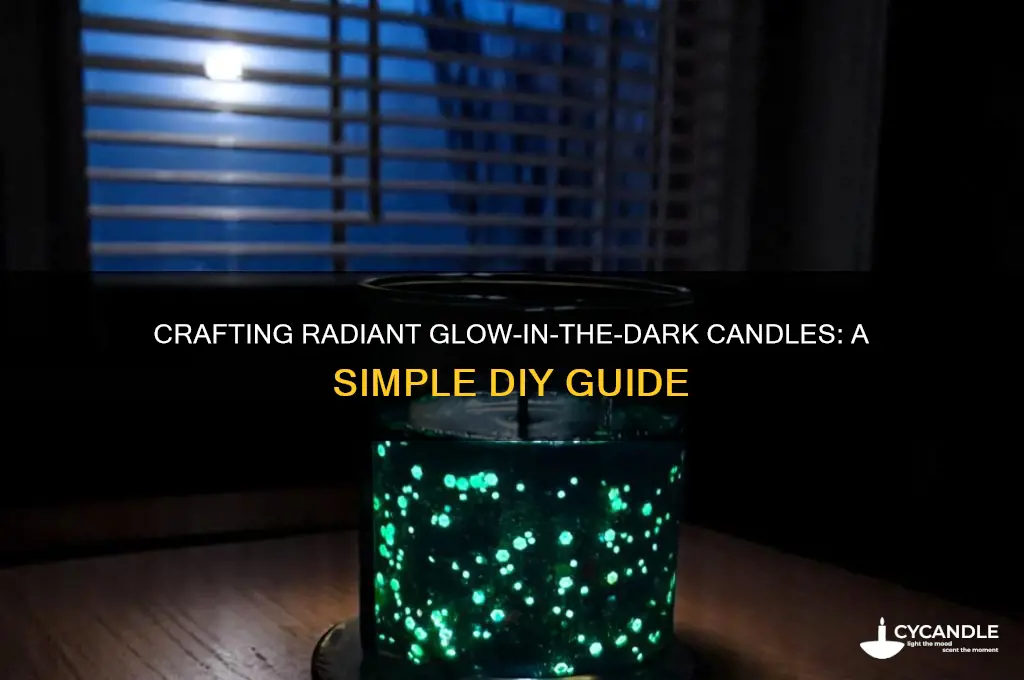 how to make a glow in the dark candle