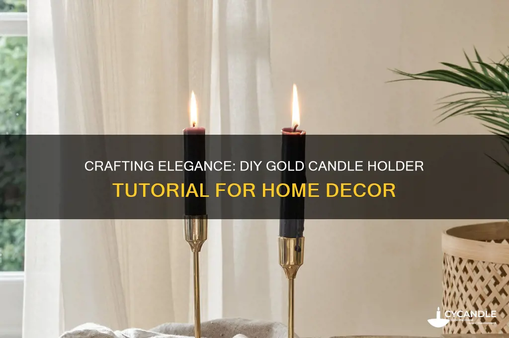 how to make a gold candle holder
