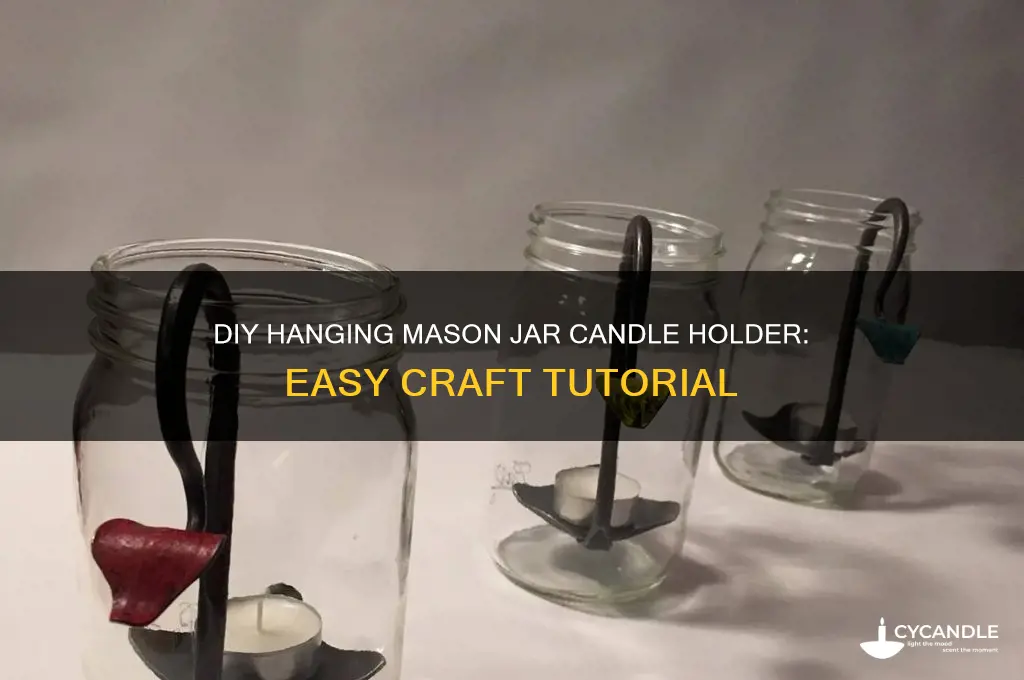 how to make a hanging mason jar candle holder