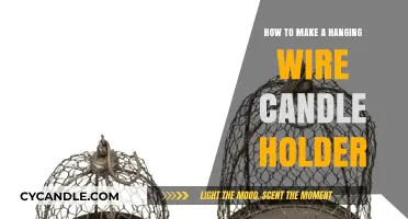 Crafting a Hanging Wire Candle Holder: DIY Guide