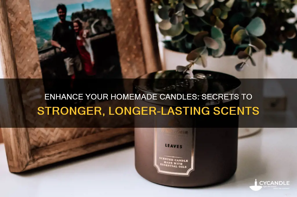 how to make a homemade candle smell stronger