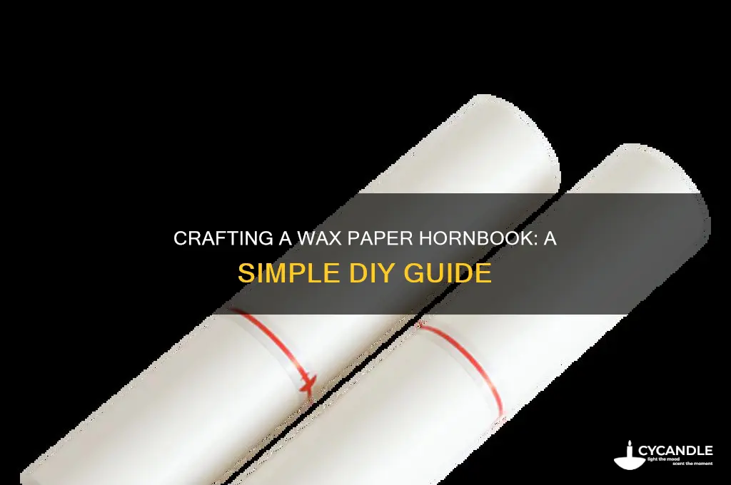 how to make a hornbook with wax paper