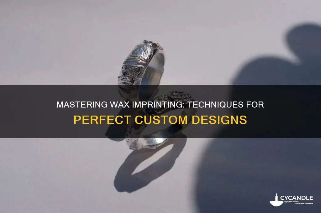 how to make a imprint on wax