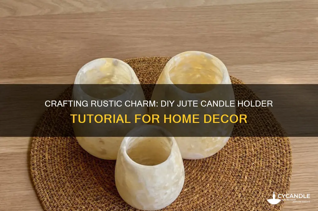 how to make a jute candle holder