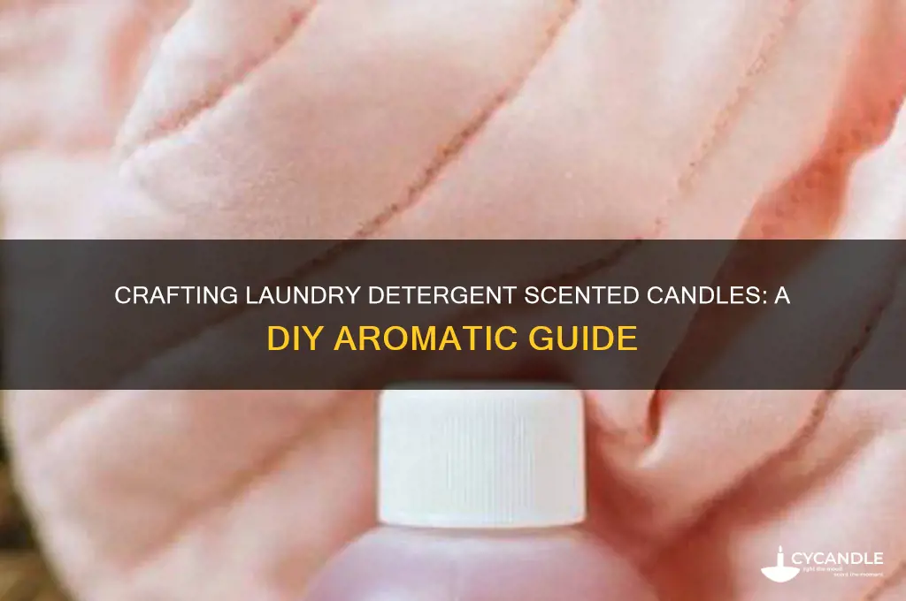 how to make a laundry detergent scented candle