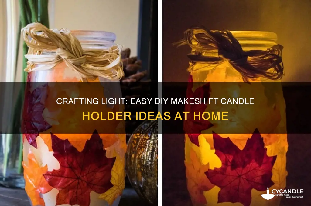 how to make a makeshift candle holder