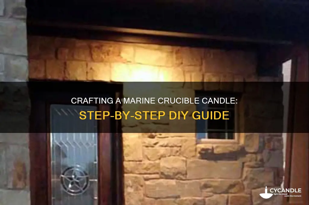 how to make a marine crucible candle