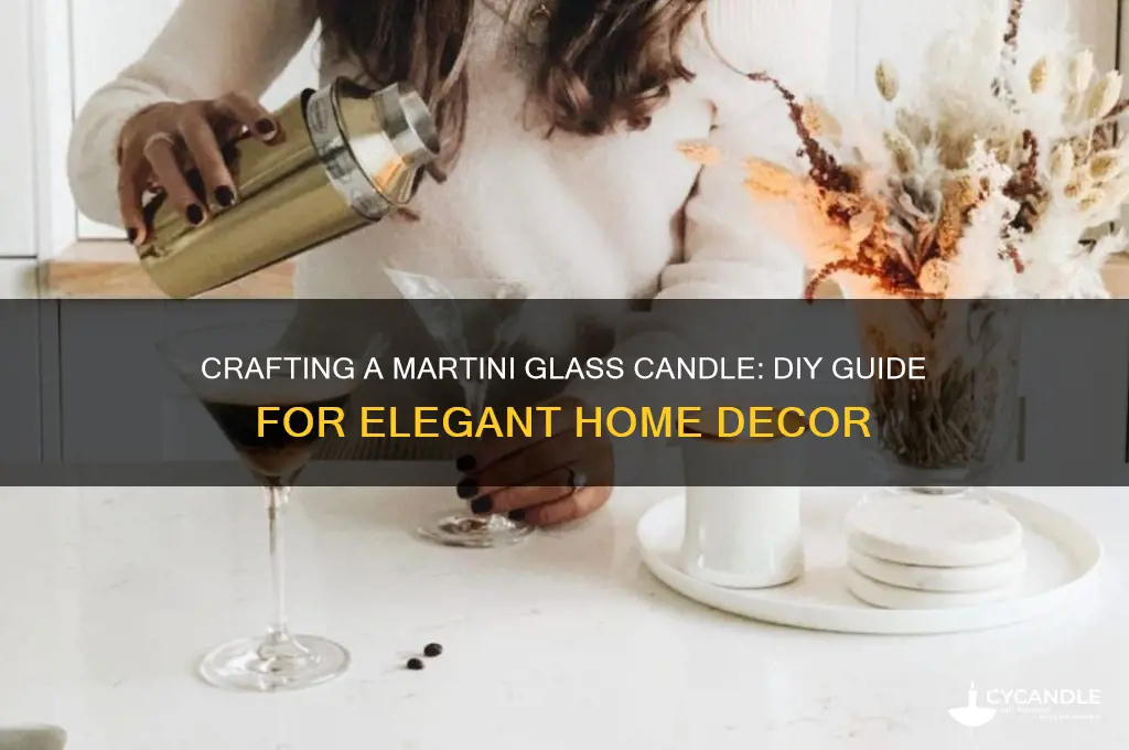 how to make a martini glass candle