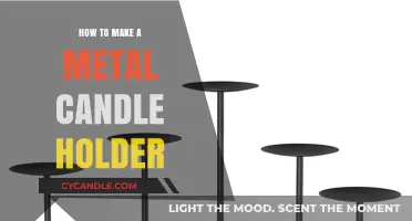 Crafting a Stunning Metal Candle Holder: DIY Guide