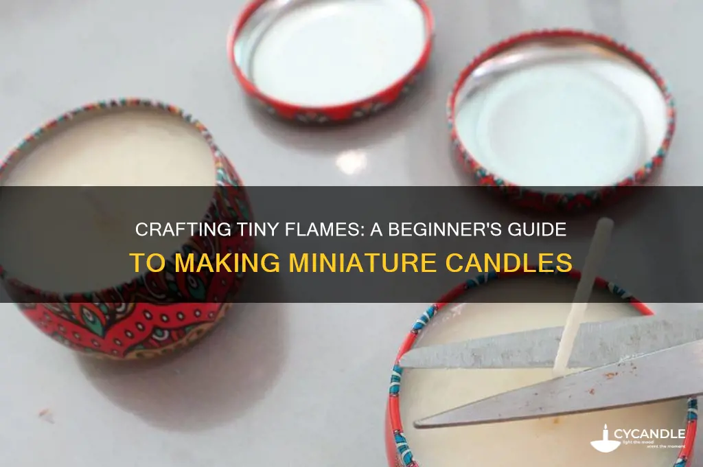 how to make a miniature candle