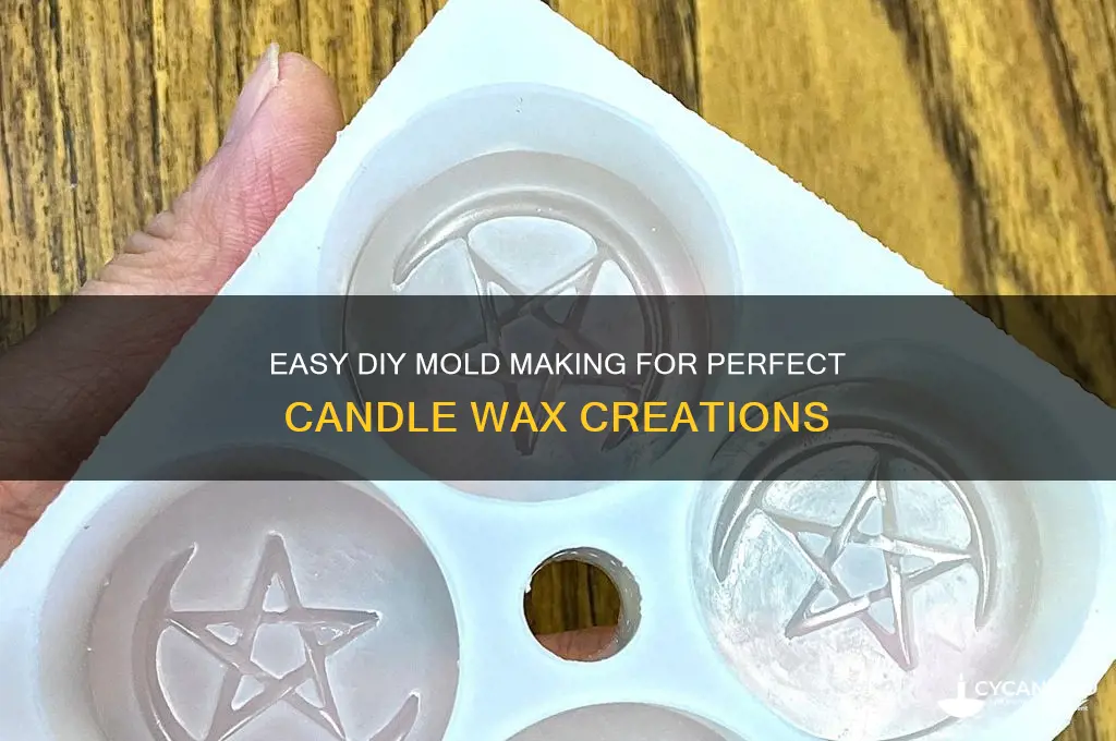 how to make a mold for candle wax