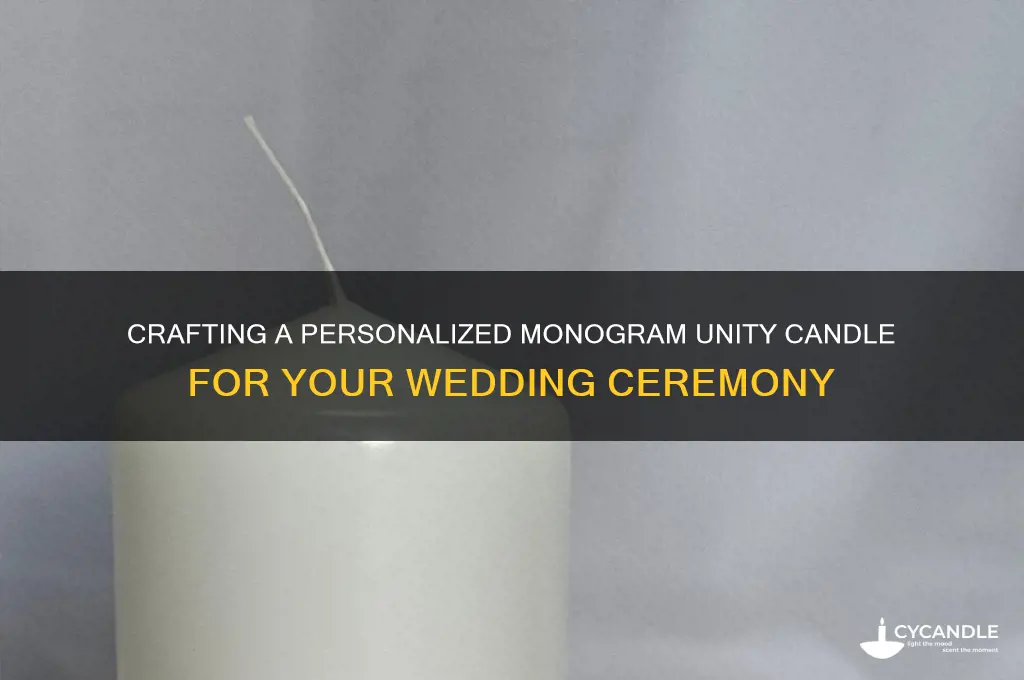 how to make a monogram unity candle