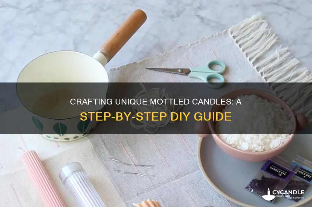 how to make a mottled candle