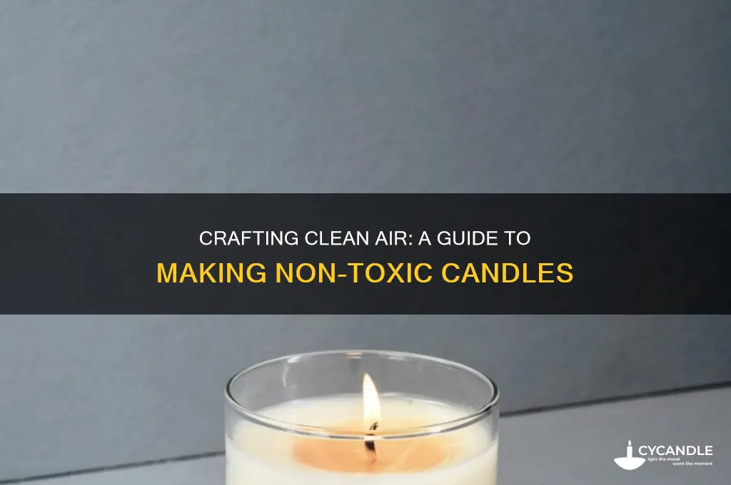 how to make a non toxic candle