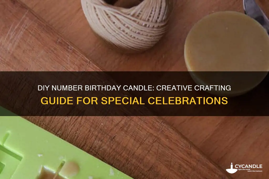 how to make a number birthday candle