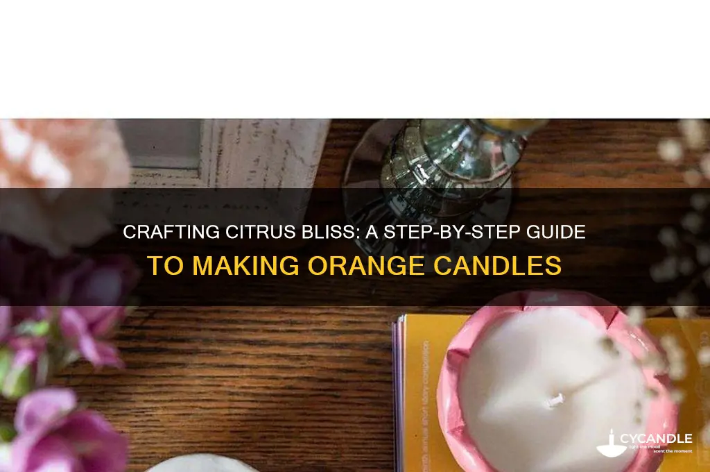 how to make a orange candle