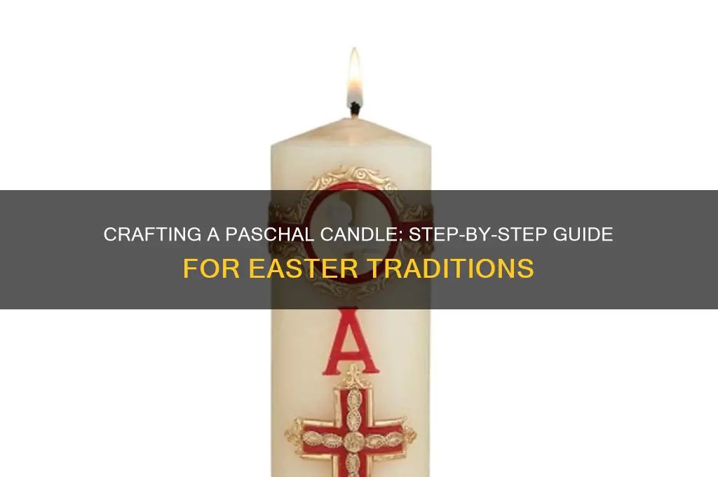 how to make a paschal candle