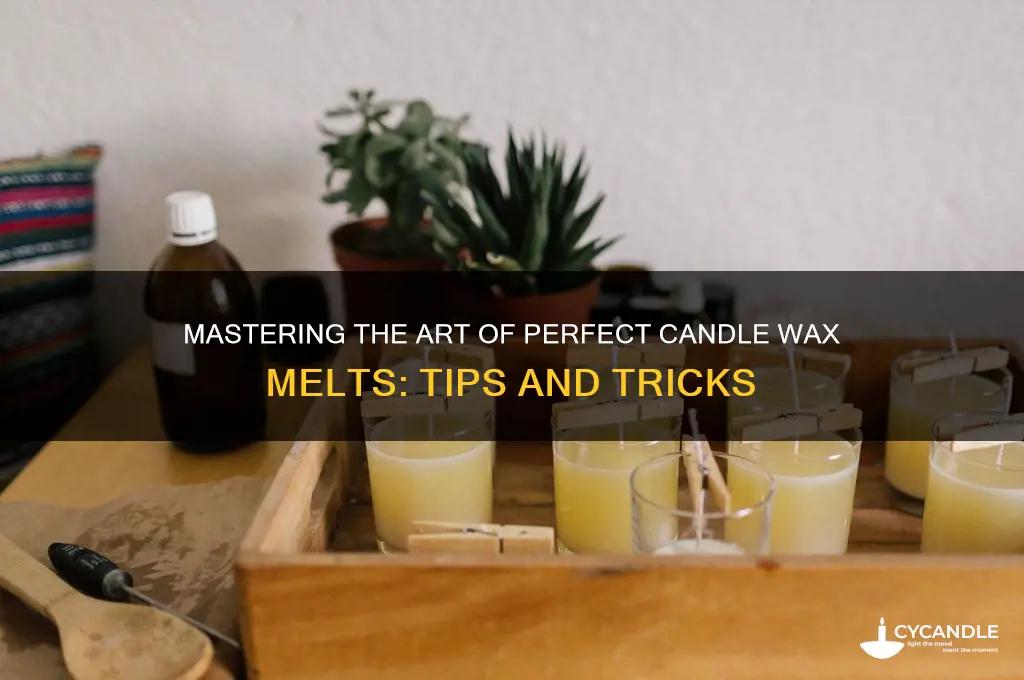 how to make a perfect candle wax melt