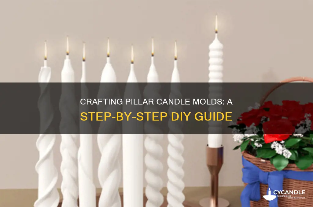 how to make a pillar candle mold