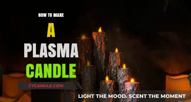 Crafting a Plasma Candle: A Step-by-Step DIY Guide
