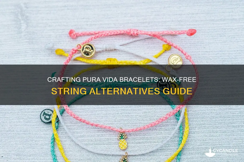 how to make a pura vida bracelet without wax string