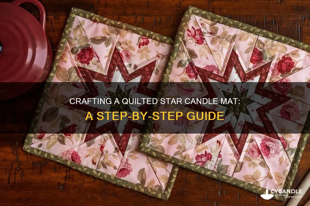 how to make a quilted star candle mat