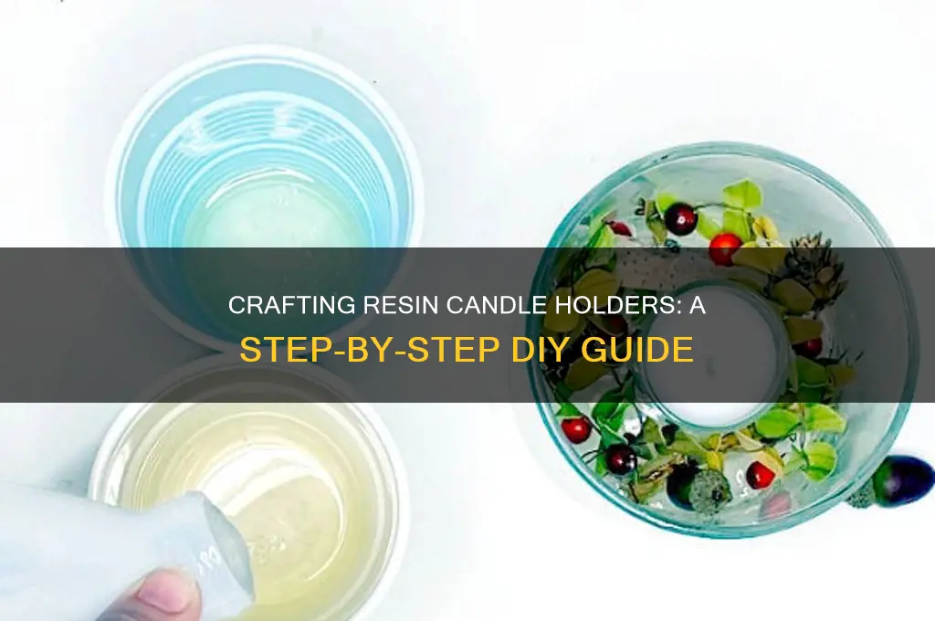how to make a resin candle holder