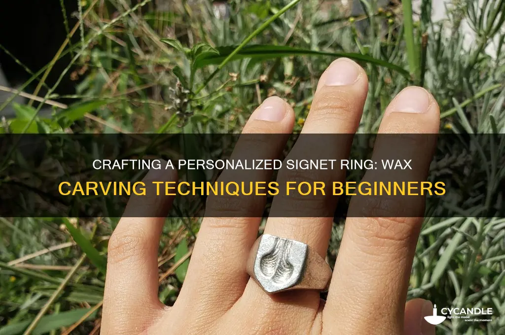 how to make a signet ring out of wax