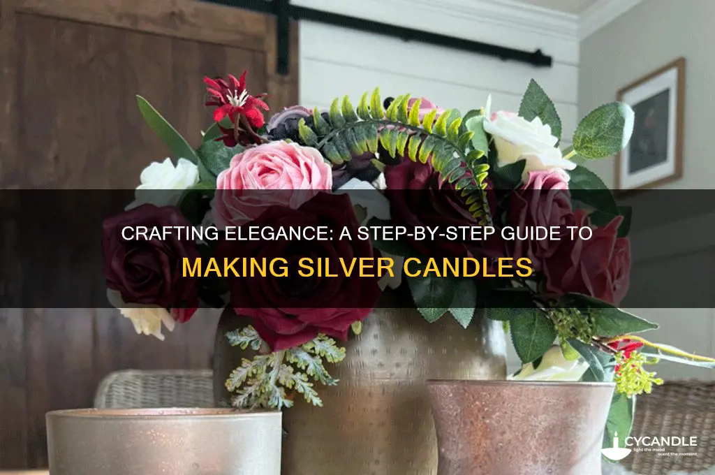 how to make a silver candle