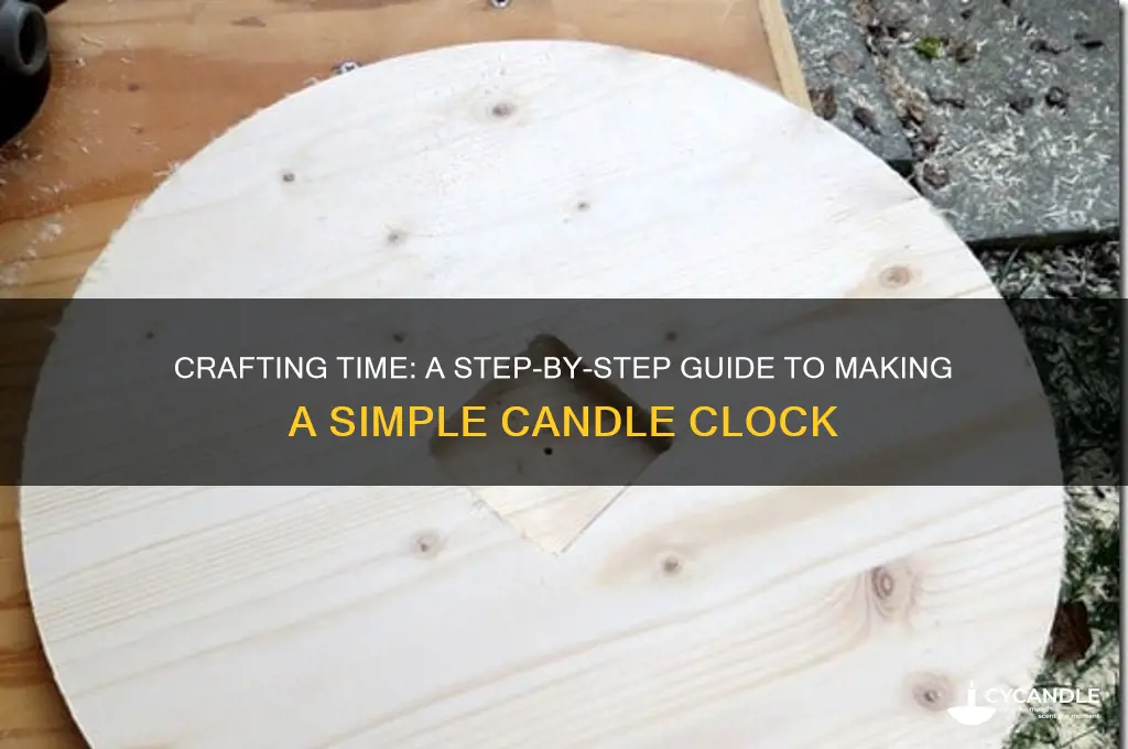 how to make a simple candle clock