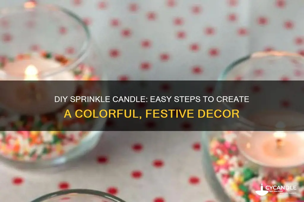how to make a sprinkle candle