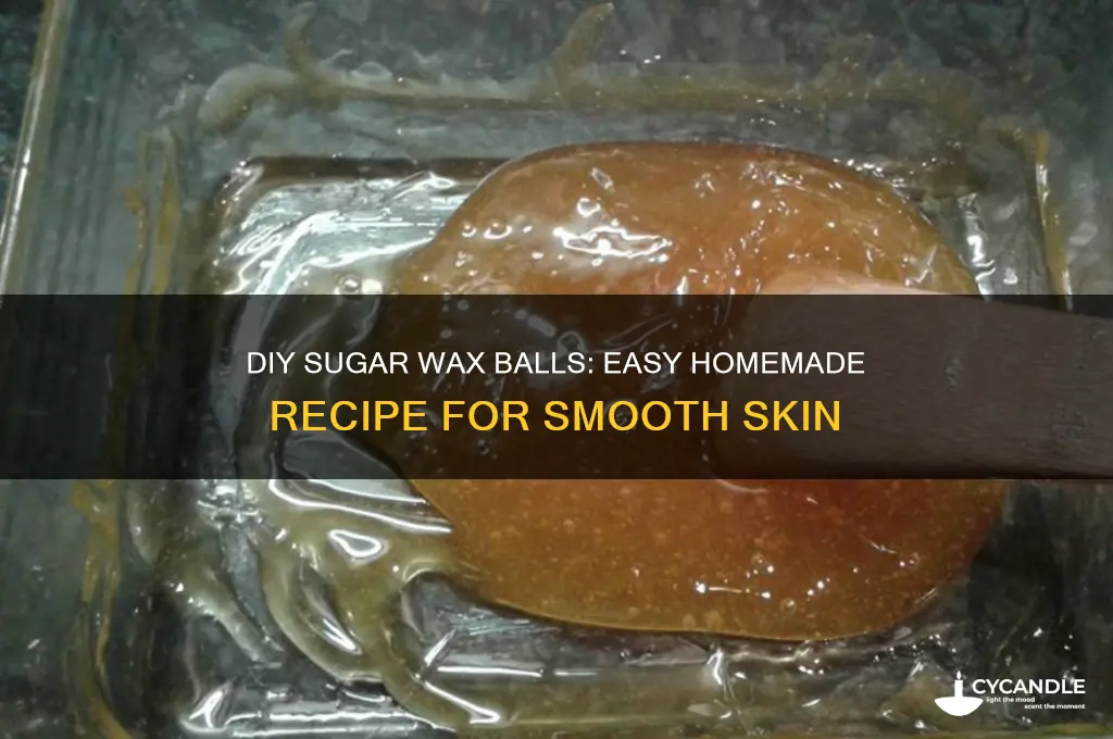 how to make a sugar ball for waxing