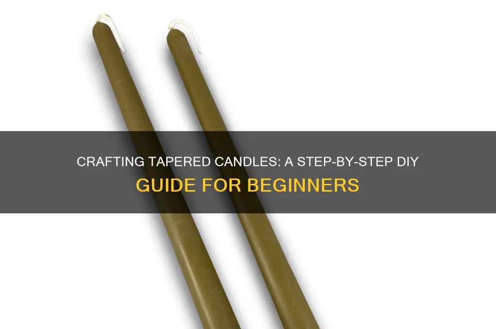 how to make a tapered candle