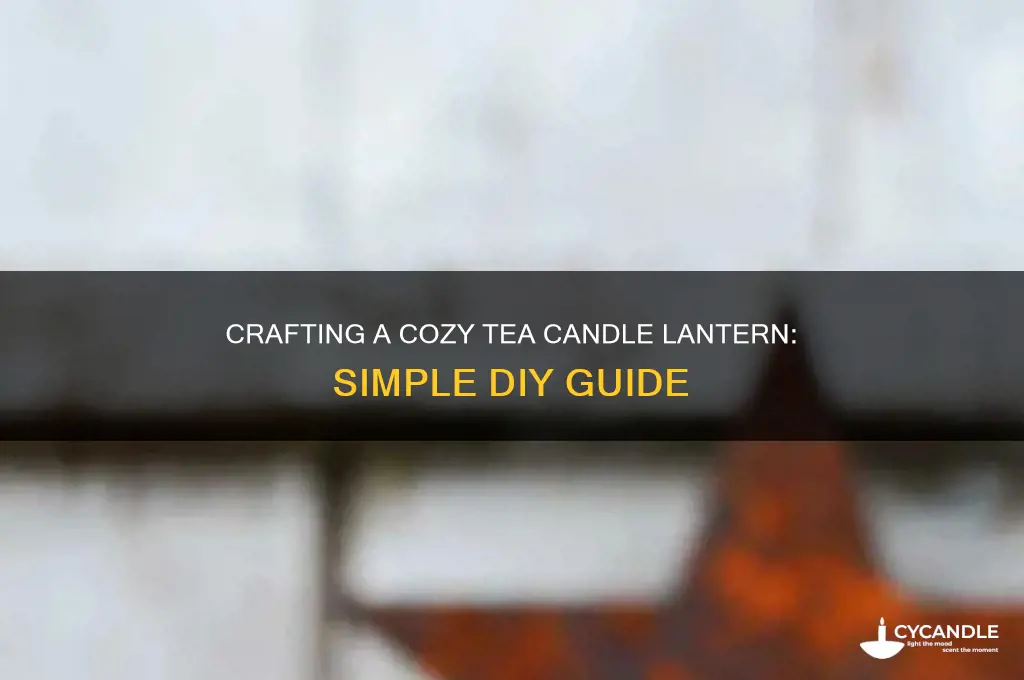 how to make a tea candle lantern