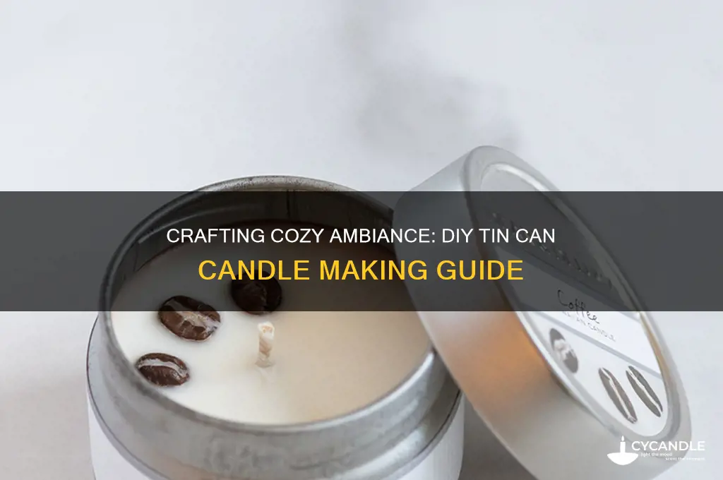 how to make a tin can candle
