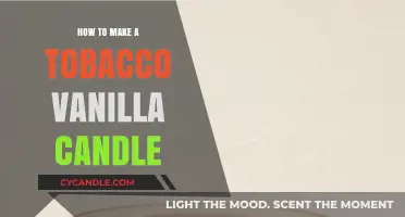 Crafting Tobacco Vanilla Candles: A Step-by-Step DIY Guide