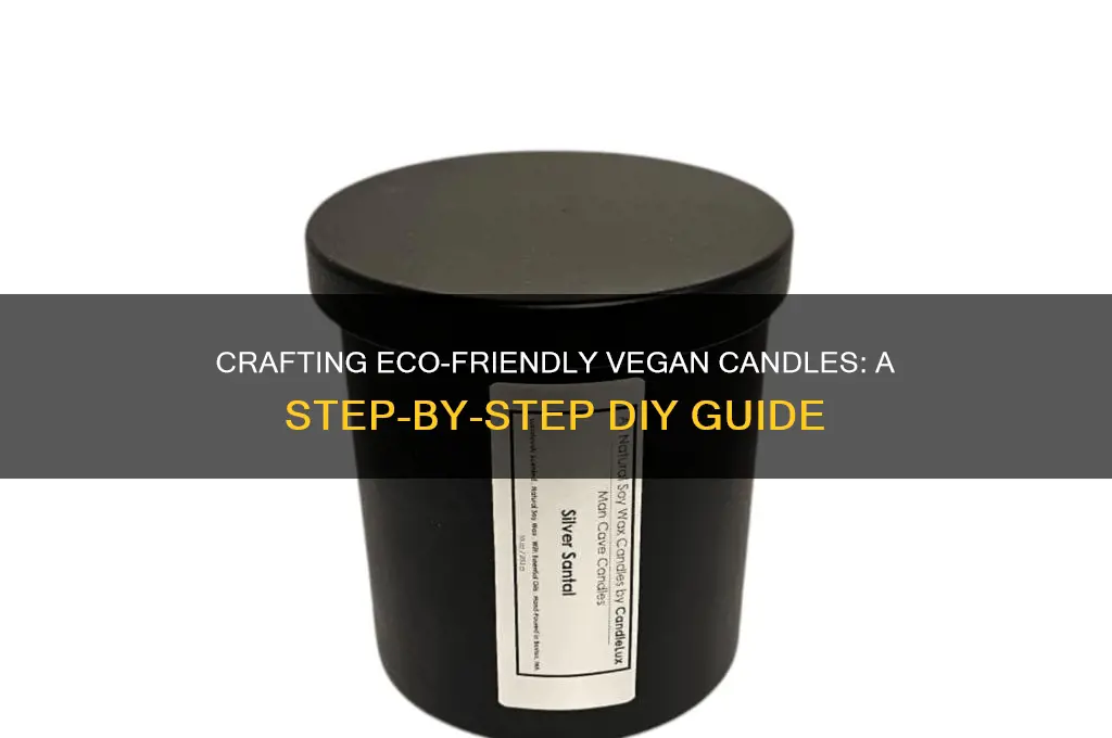 how to make a vegan candle