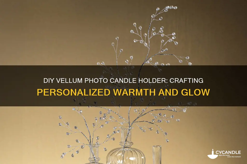 how to make a vellum photo candle holder