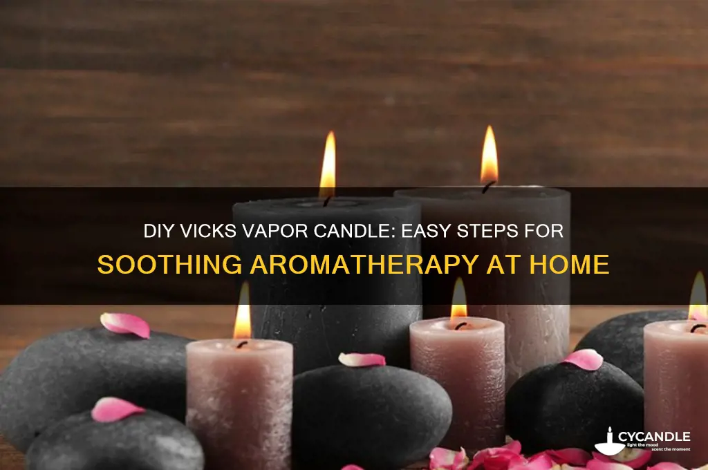 how to make a vicks vapor candle